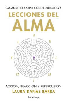 lecciones del alma: sanando el karma con numerologia (ebook)-laura danae barra curaqueo-9791387667078