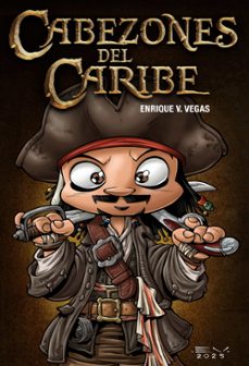cabezones del caribe integral-enrique v. vegas-9791387689278