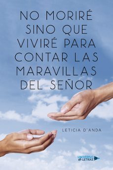 no morire sino que vivire para contar las maravillas del señor-leticia d´anda-9791387717278