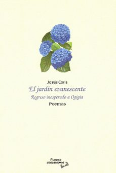 el jardin evanescente-jesus coria-9791387720278