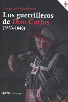 Imagen Principal de Los guerrilleros de don Carlos (1833-1840)