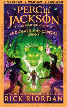 la diosa de tres cabezas (percy jackson y los dioses del olimpo 7)-rick riordan-9791387906078