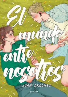 el mundo entre nosotros (ebook)-juan arcones-9791387924485