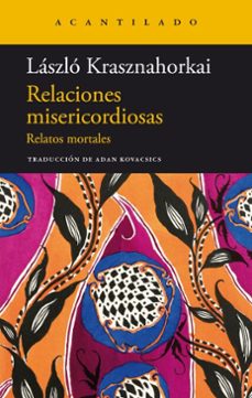 relaciones misericordiosas (ebook)-laszlo krasznahorkai-9791387964078