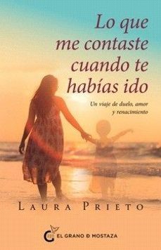 lo que me contaste cuando te habias ido-laura prieto-9791399020878