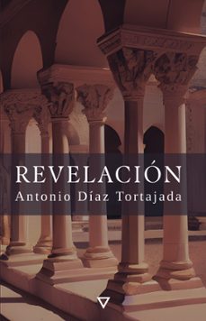revelacion (ebook)-antonio dìaz tortajada-9791399028478