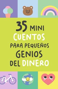 35 mini cuentos para pequeños genios del dinero-9791399086478