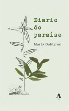 diario do paraiso-marta dahlgren-9791399100778