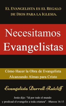 necesitamos evangelistas (ebook)-darrell ratcliff-9798201741778