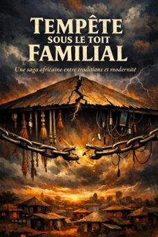 tempete sous le toit familial (ebook)-kiki gbènato dieu-donné-9798232128678