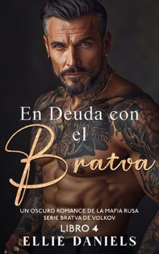 en deuda con la bratva: un romance oscuro de la mafia rusa (ebook)-ellie daniels-9798232582678