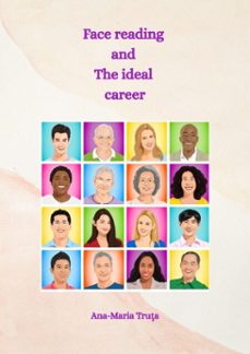 face reading and the ideal career (ebook)-truta ana maria-9798232697778