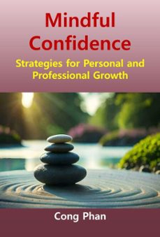 mindful confidence (ebook)-cong phan-9798233365478