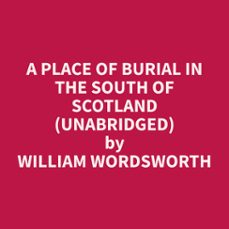 a place of burial in the south of scotland (unabridged) (audiolibro)-9798330015078