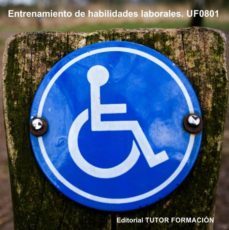 entrenamiento de habilidades laborales. uf0801 (ebook)-cdlap00002178