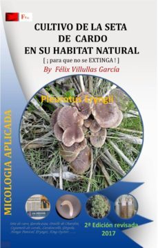 cultivo de la seta de cardo en su habitat natural. (ebook)-felix villullas garcia-cdlap00008778