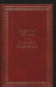 con ellos llegó la paz-angel maria de lera-mkt0004470478