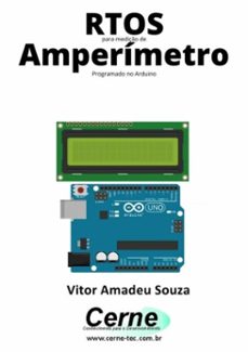 rtos para mediço de amperimetro programado no arduino (ebook)-vitor amadeu souza-3410003705388