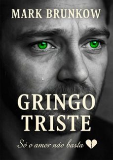 gringo triste-mark brunkow-3410005597288
