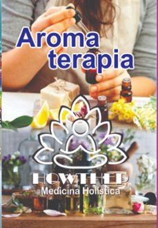 curso de aromaterapia | oleos naturais e oleos sinteticos 176 pgns (ebook)-adílson howthep-3410006355788
