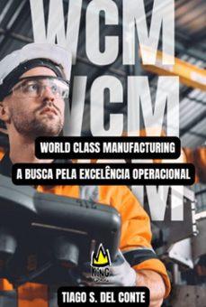 world class manufacturing (ebook)-s. conte del tiago-3410007211588