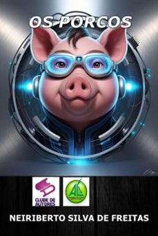 os porcos (ebook)-neiriberto silva de freitas-3410008159988