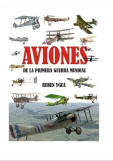 aviones de la primera guerra mundial (ebook)-ruben ygua-3410009177288