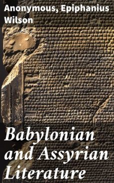 babylonian and assyrian literature (ebook)-epiphanius wilson-4064066428488
