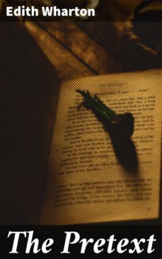 the pretext (ebook)-edith wharton-4064066448288