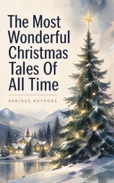 the most wonderful christmas tales of all time (ebook)-bjørnstjerne bjørnson-selma lagerlöf-charles dickens-4066339573888