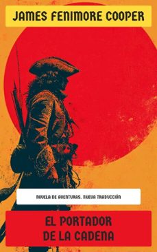 el portador de la cadena (ebook)-james fenimore cooper-4099994075688