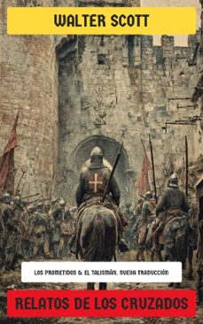 relatos de los cruzados (ebook)-walter scott-4099994076388