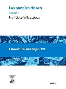 los panales de oro : poesias (ebook)-francisco villaespesa-4099995485288