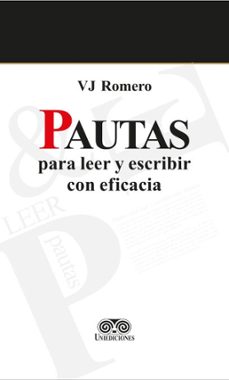 pautas para leer y escribir con eficacia (ebook)-v j romero-4099995594188