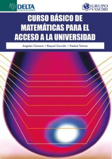 curso basico de matematicas para el acceso a la universidad (ebook)-angeles camara sanchez-4099995621488