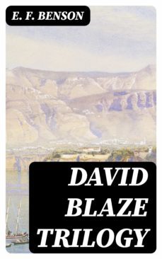 david blaze trilogy (ebook)-e.f. benson-8596547007388
