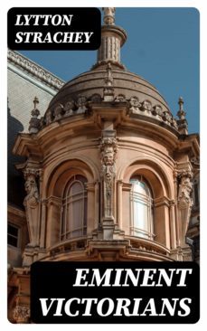 eminent victorians (ebook)-lytton strachey-8596547388388