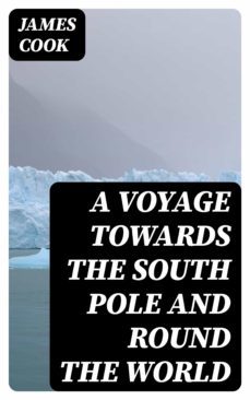a voyage towards the south pole and round the world (ebook)-8596547398288