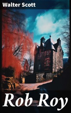 rob roy (ebook)-walter scott-8596547793588