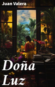 doña luz (ebook)-juan valera-8596547818588