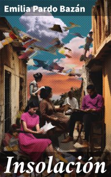 insolacion (ebook)-emilia pardo bazan-8596547822288