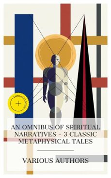 an omnibus of spiritual narratives  3 classic metaphysical tales (ebook)-nikolai leskov-fyodor dostoyevsky-carmen sylva-8596547873488