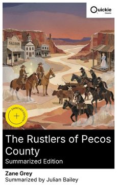 the rustlers of pecos county (summarized edition) (ebook)-zane grey-8596547884088