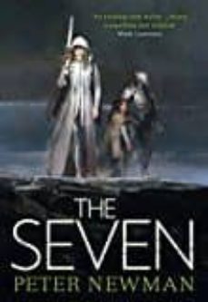 the seven (the vagrant trilogy 3)-peter newman-9780008180188
