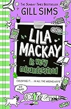 lila mackay is very misunderstood : book 1-gill sims-9780008513788