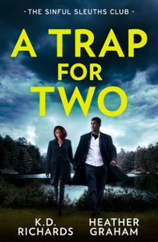 a trap for two: the sinful sleuths club (ebook)-k.d. richards-heather graham-9780008950088