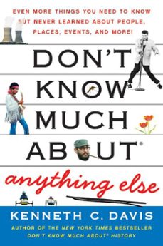 don't know much about anything else (ebook)-kenneth c. davis-9780061860188