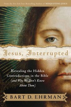 jesus, interrupted (ebook)-bart d. ehrman-9780061863288