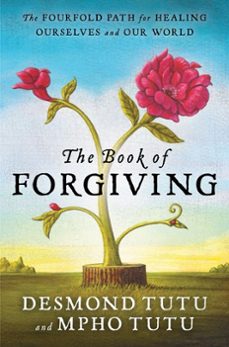 the book of forgiving (ebook)-desmond tutu-mpho tutu-9780062203588