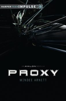 proxy (ebook)-mindee arnett-9780062269188